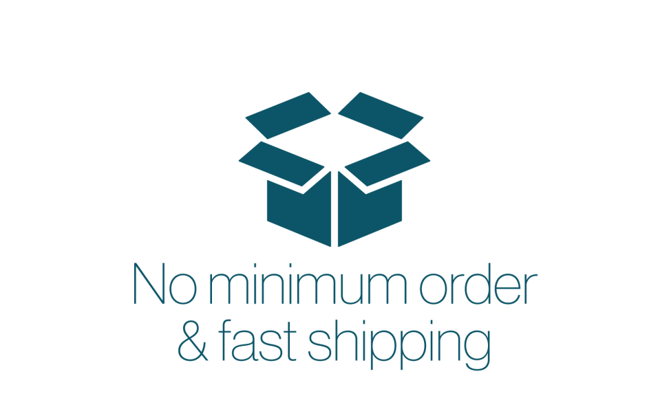 No Minimum Order and Fast Shipping!